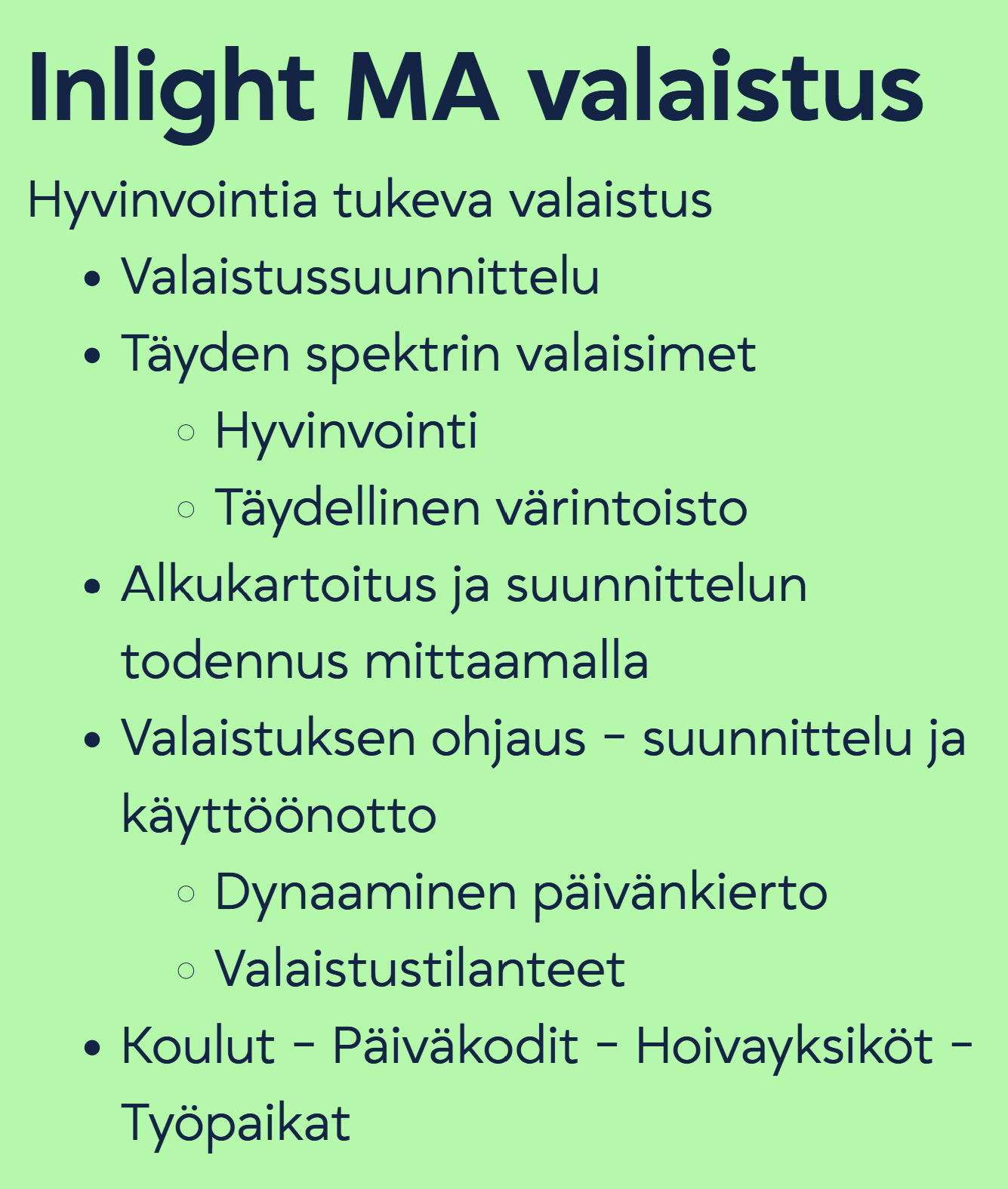 Inlight MA valaistus